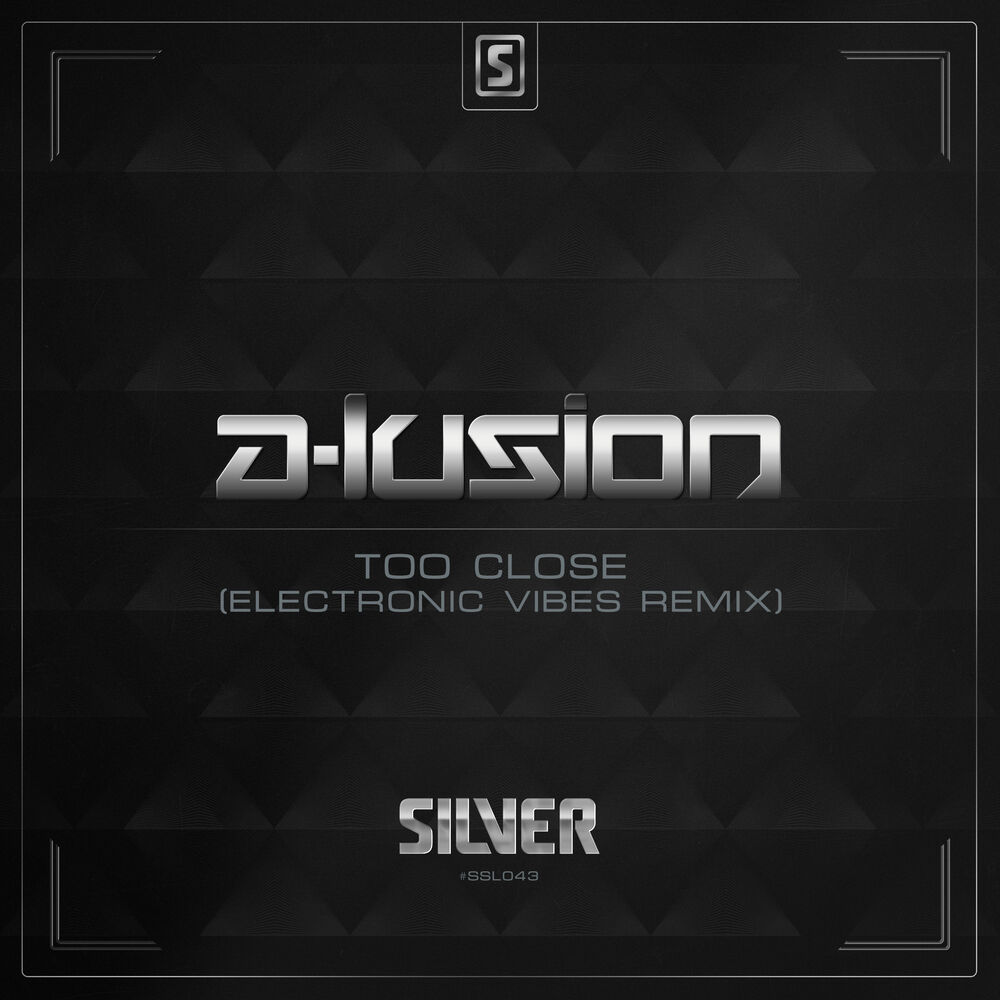Picture of Too Close (Electronic Vibes Remix)