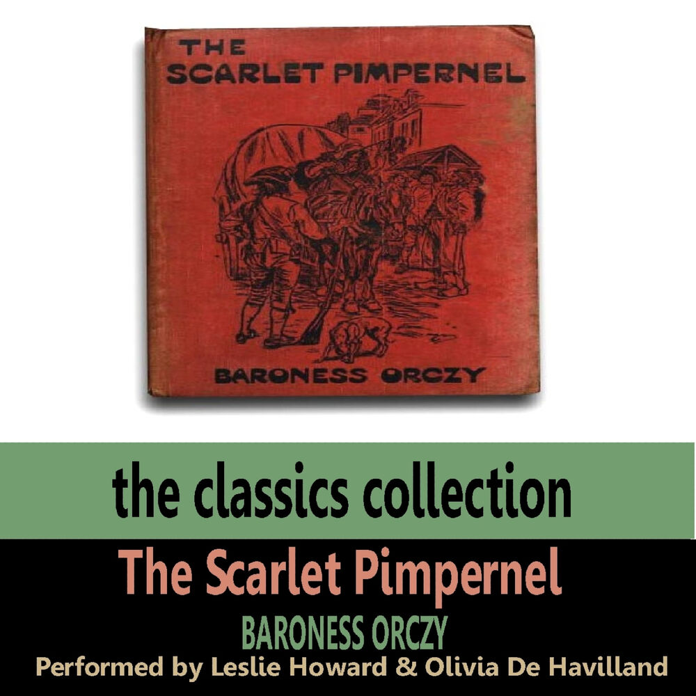 Picture of The Scarlet Pimpernel by Baroness Orczy