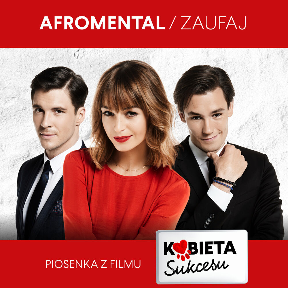 Picture of Zaufaj - Piosenka Z Filmu Kobieta Sukcesu