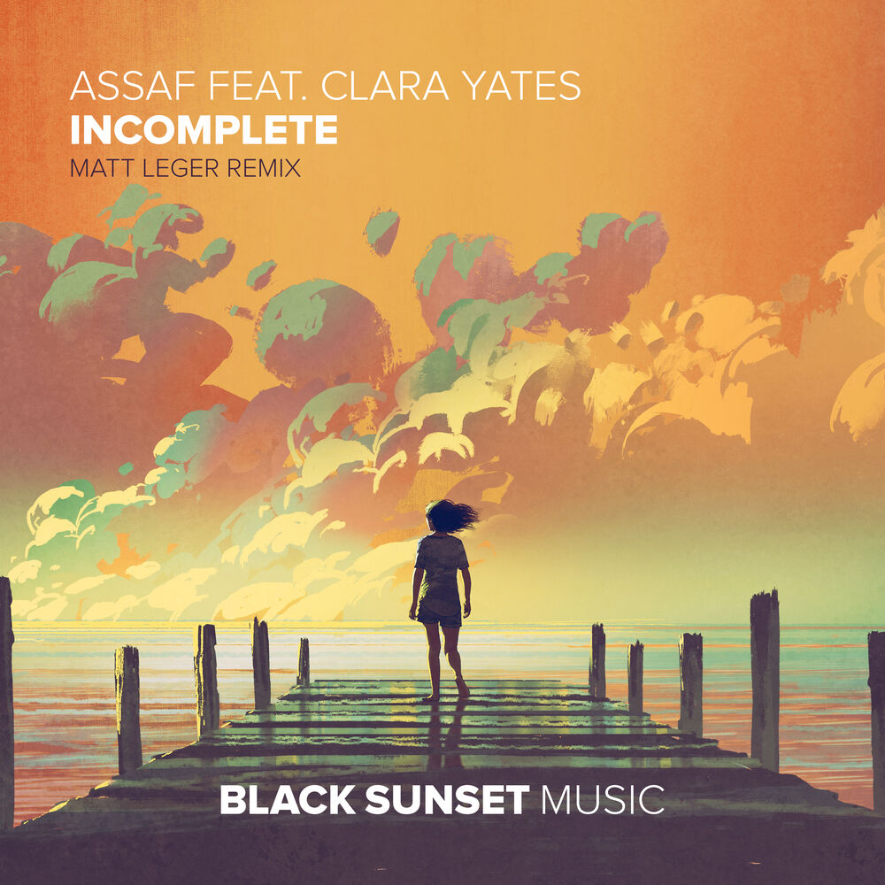 Picture of Incomplete (Matt Leger Remix)