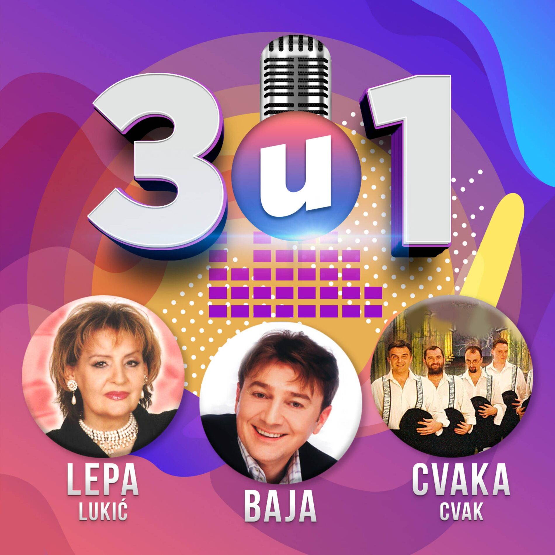 Album cover of 3 u 1 Baja, Cvaka Cvak, Lepa Lukic