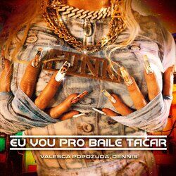 Cover of Eu Vou Pro Baile Tacar