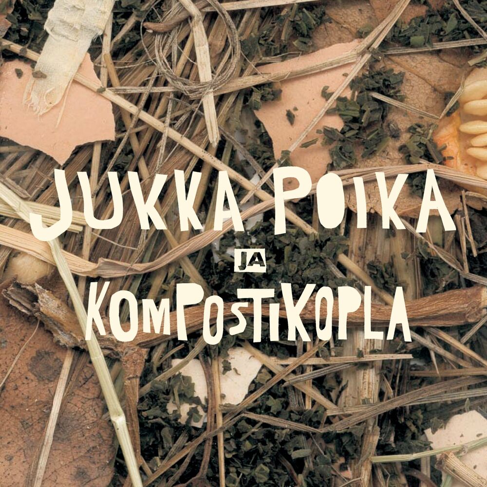 Picture of Jukka Poika ja Kompostikopla