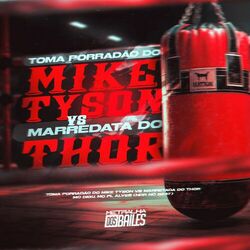 Cover of Porradão do Mike Tyson Vs. Marretada do Thor