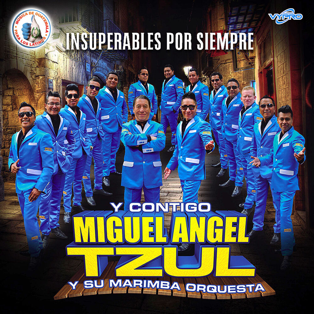 Picture of Insuperables por Siempre. Música de Guatemala para los Latinos