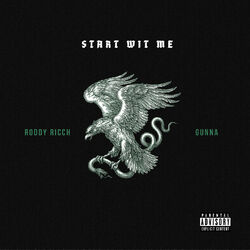 Cover of Start Wit Me (feat. Gunna)