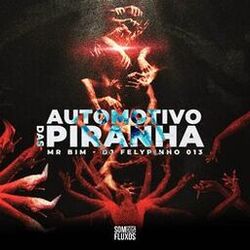 Cover of Automotivo das Piranha