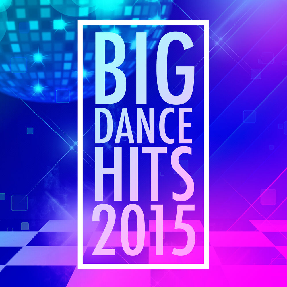 Picture of Big Dance Hits 2015