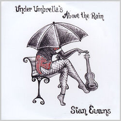 Cover of Under Umbrella's, Above the Rain