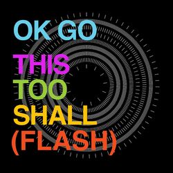 Cover of This Too Shall Pass (Flash Mix)