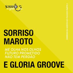 Cover of Me Olha Nos Olhos / Futuro Prometido / Não Tem Perdão (Ao Vivo)