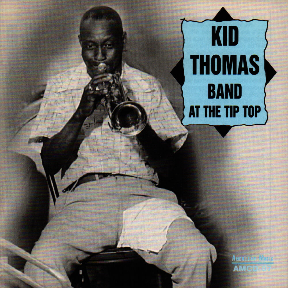 Picture of Kid Thomas Band at the Tip Top