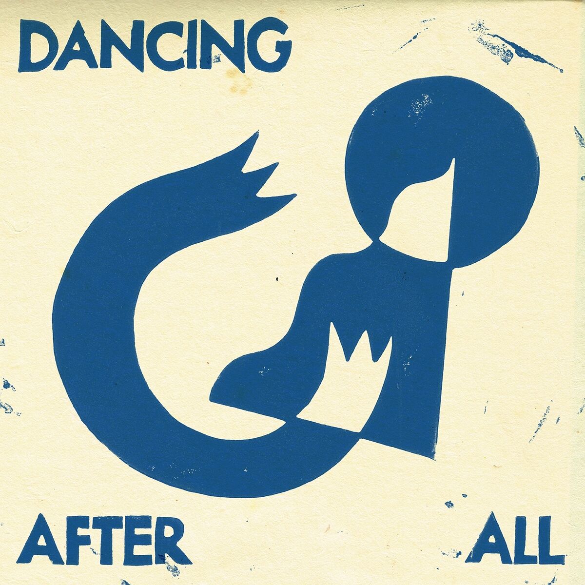 Album cover of Dancing After All
