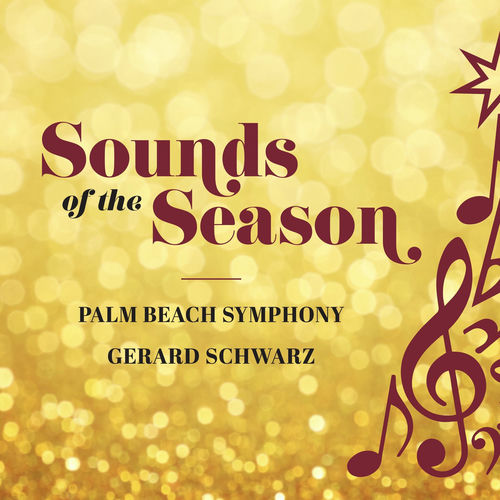 Sounds of the Season (Live at Duncan Theater at Palm Beach State College)