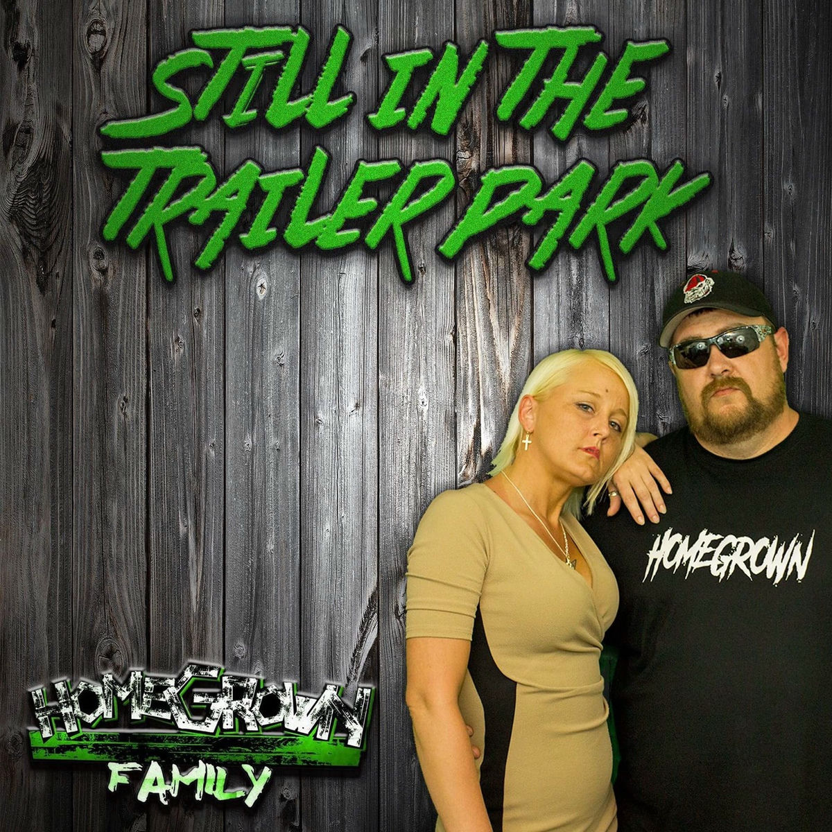 Album cover of Still in the Trailer Park