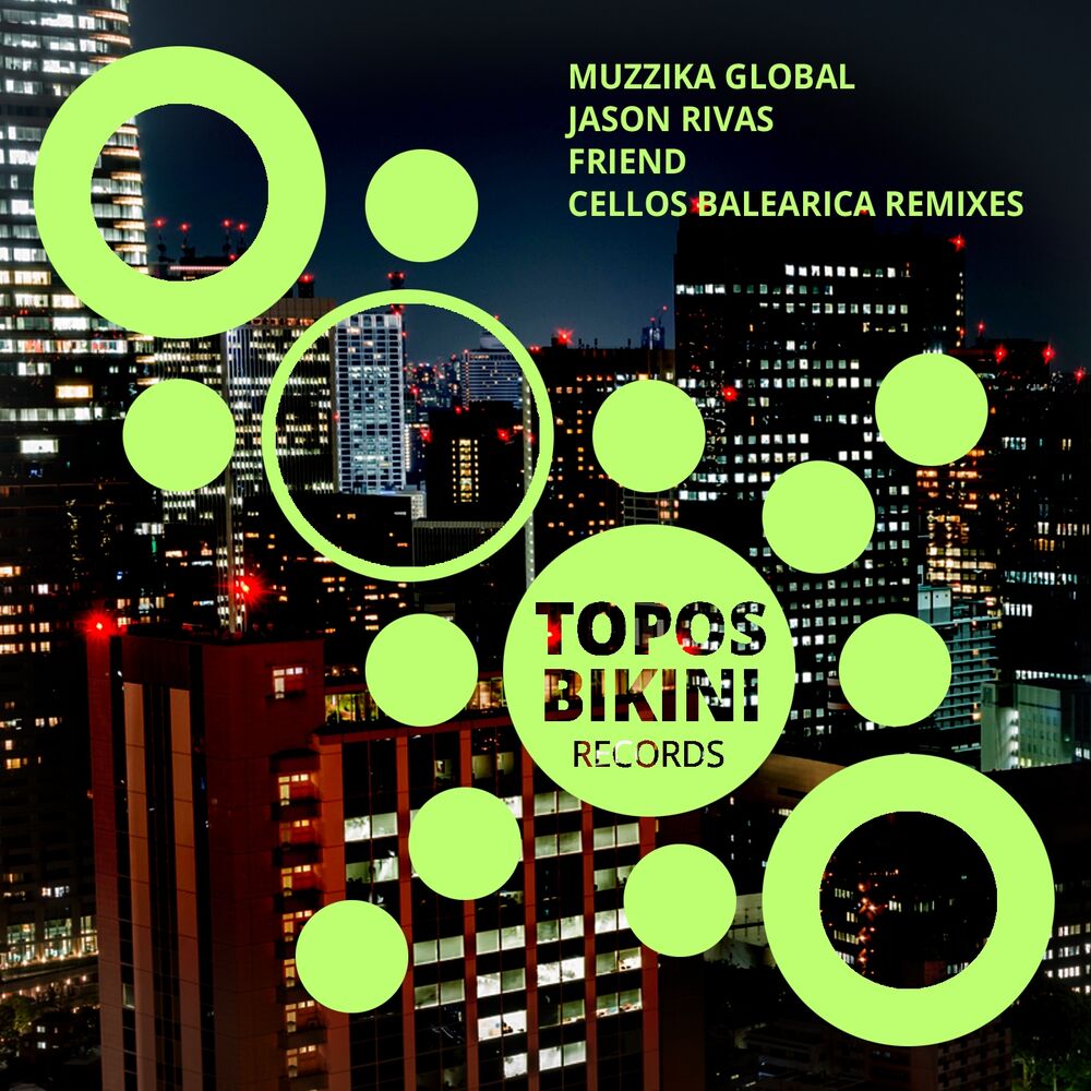 Picture of Friend (Cellos Balearica Remixes)