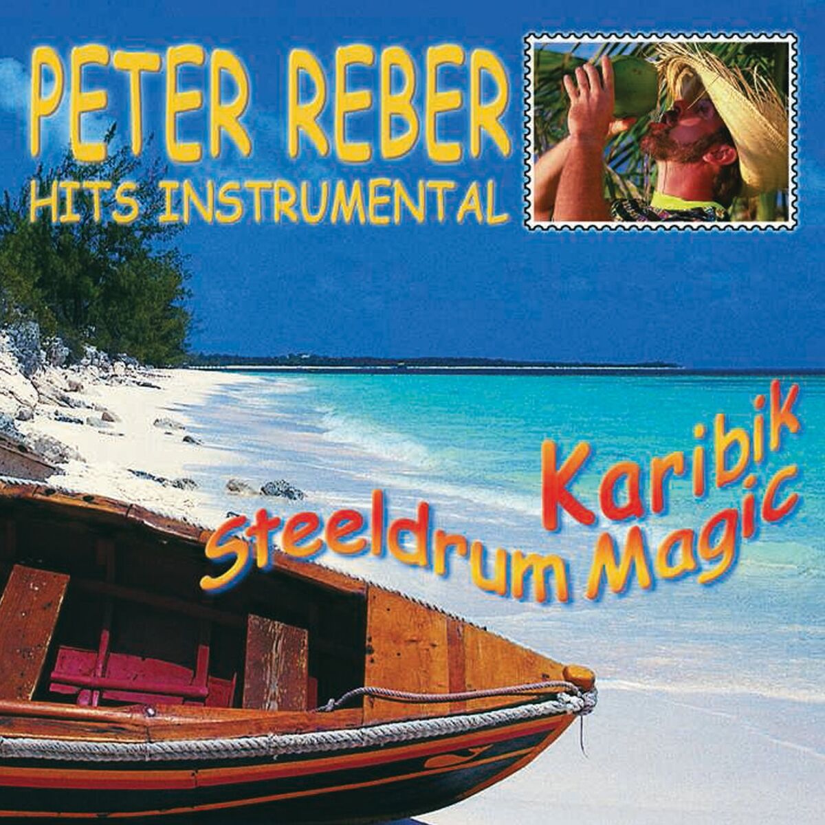 Album cover of Karibik Steeldrum Magic - Hits Instrumental