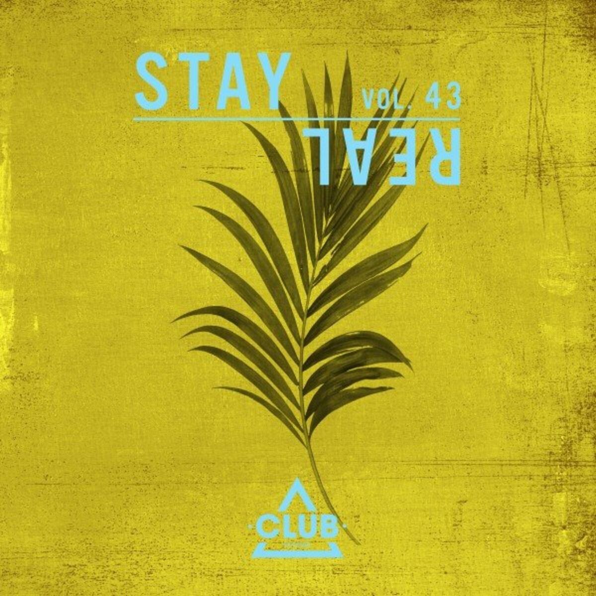Album cover of Stay Real, Vol. 43