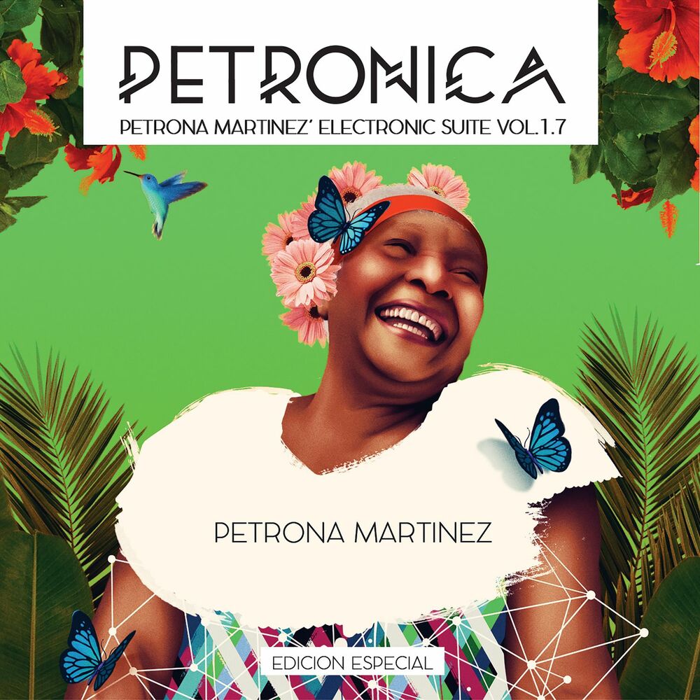 Picture of Petronica: Petrona Martinez Electronic Suite, Vol. 1.7