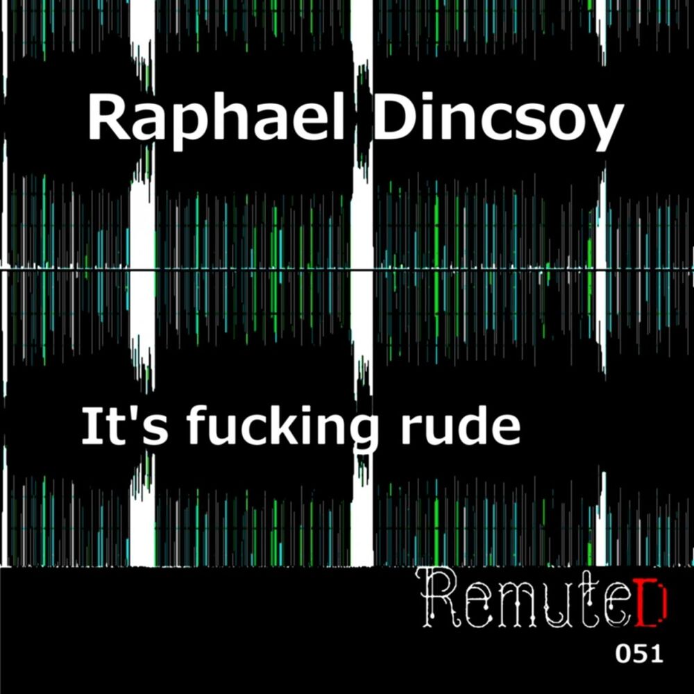 Picture of It's Fucking Rude