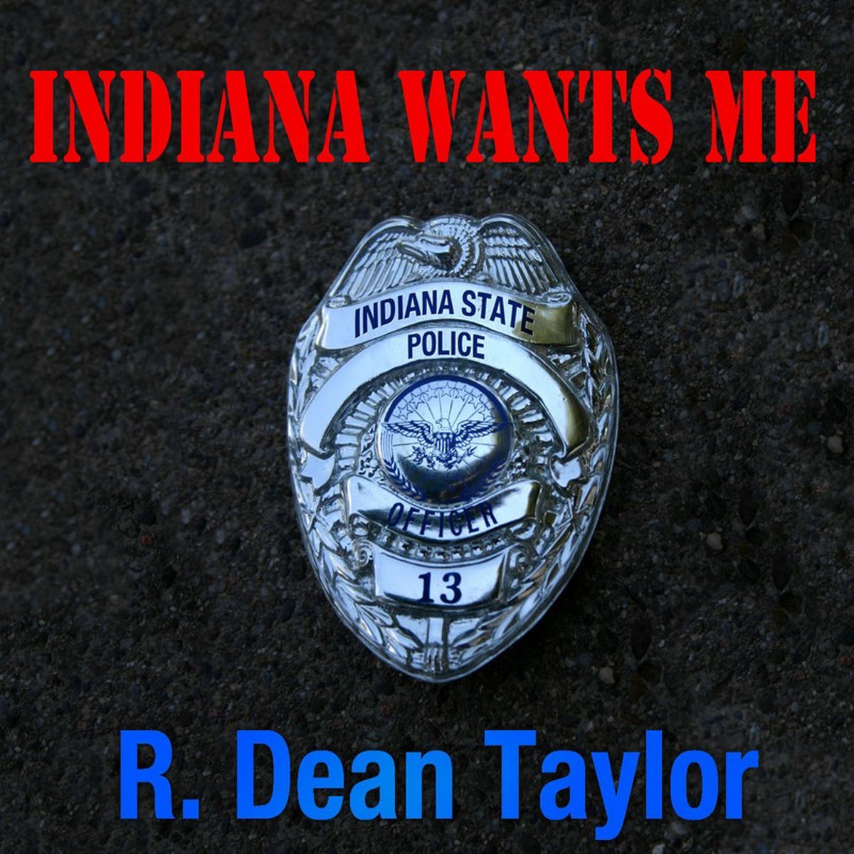 Album cover of Indiana Wants Me (Rerecorded)