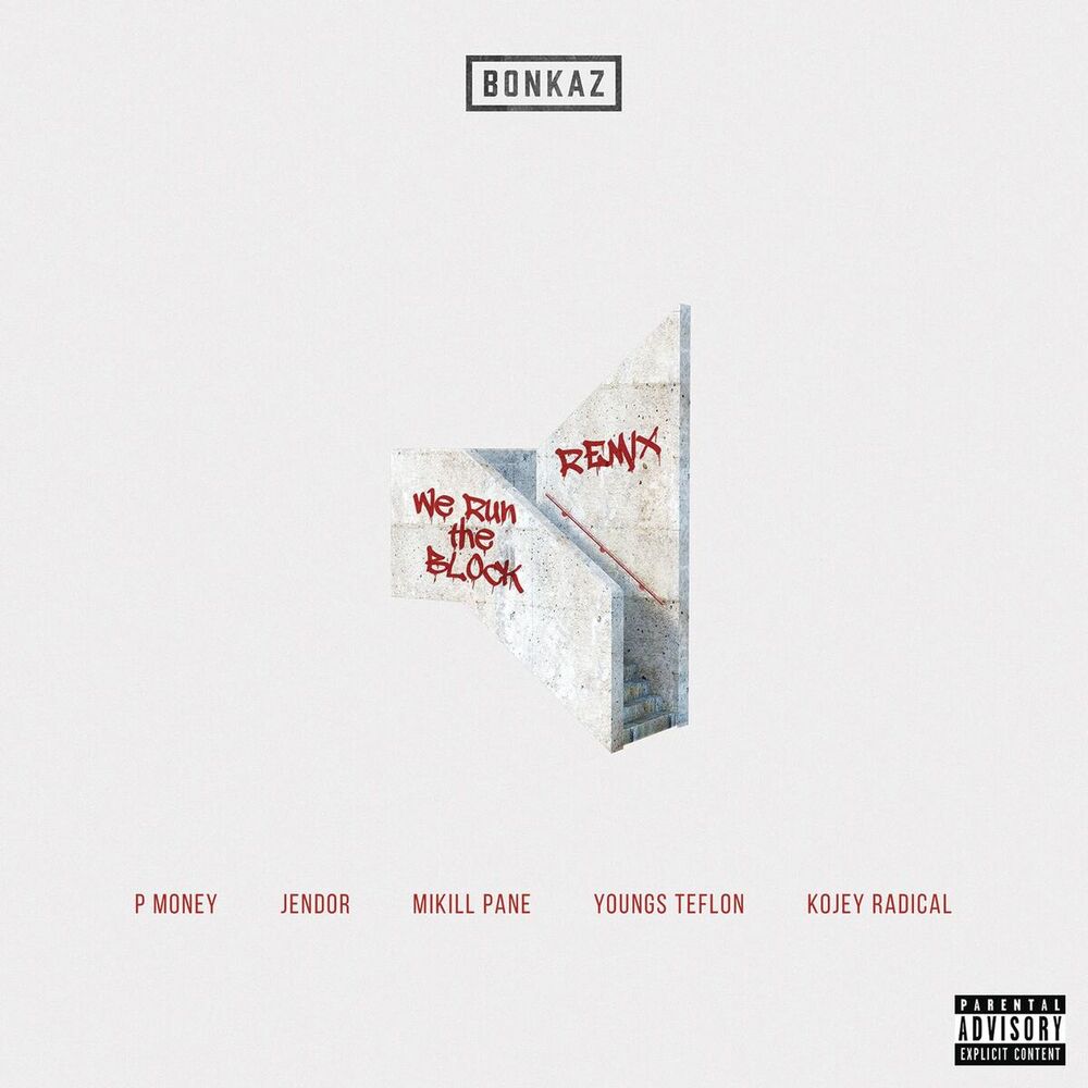 Picture of We Run the Block (feat. P Money, Jendor, Mikill Pane, Young Teflon & Kojey Radical) (Remix)