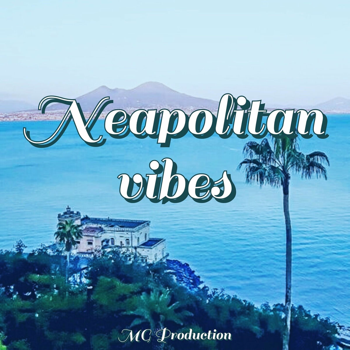 Album cover of Neapolitan Vibes
