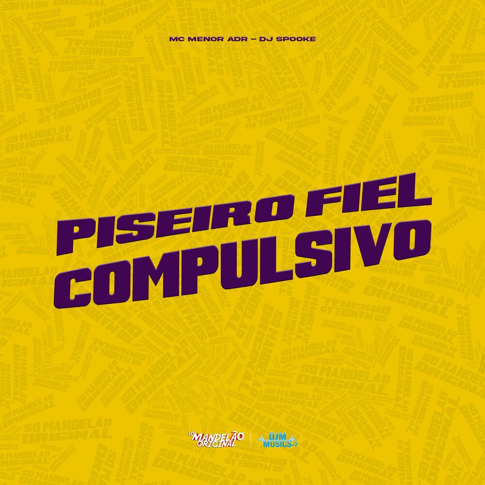 Picture of Piseiro Fiel Compulsivo