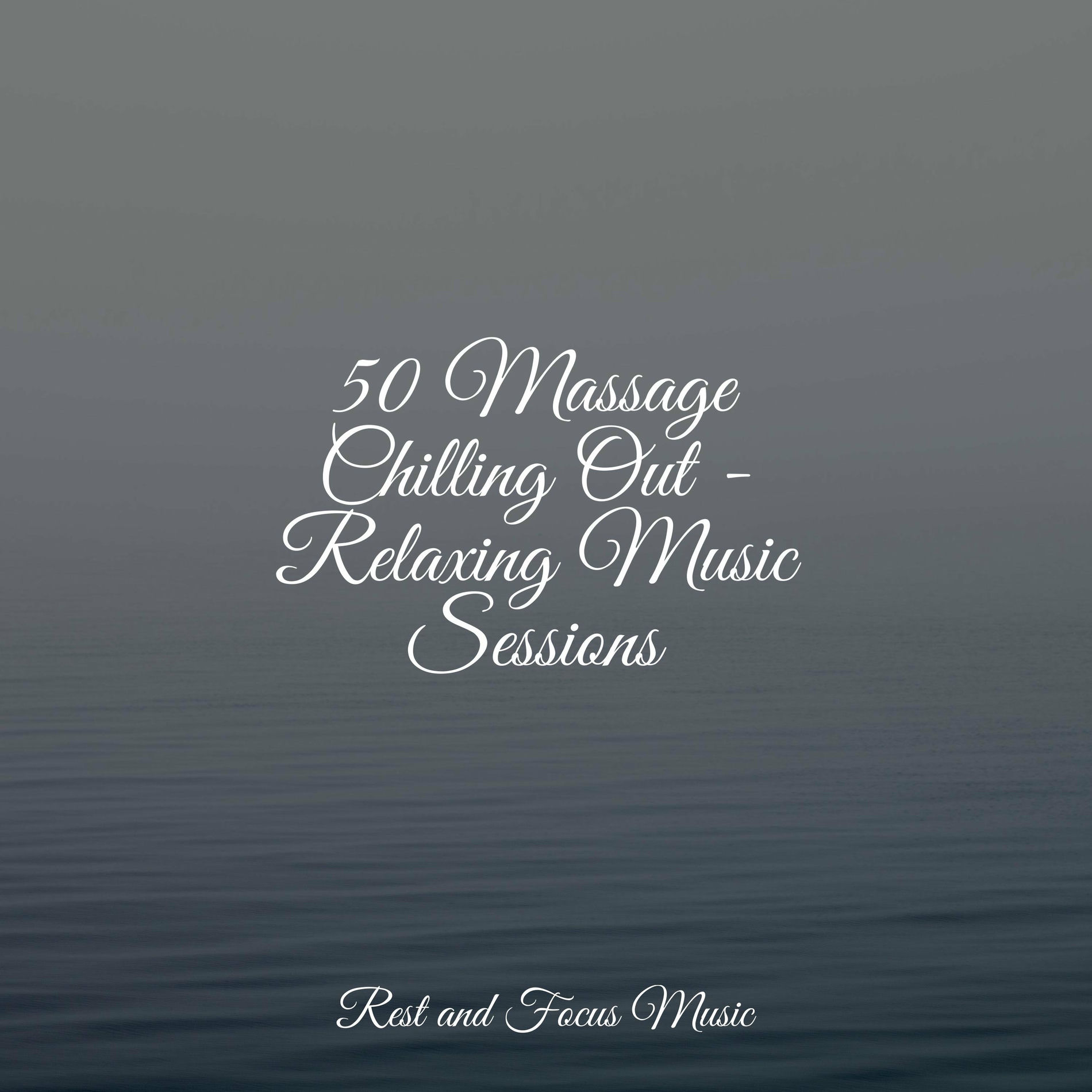 Album cover of 50 Massage Chilling Out - Relaxing Music Sessions