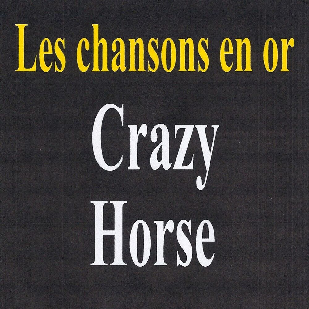 Picture of Les chansons en or - Crazy Horse