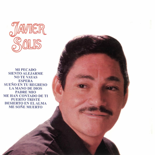 輸入2CD Solis, Javier Para Siempre: Javier Solis (W/Dvd)  82876882932  /00220 Javier Solís – Para Siempre Javier Solis – DVD (DVD-Video