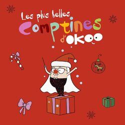 Cover of Les plus belles comptines d'Okoo (Edition spéciale Noël)