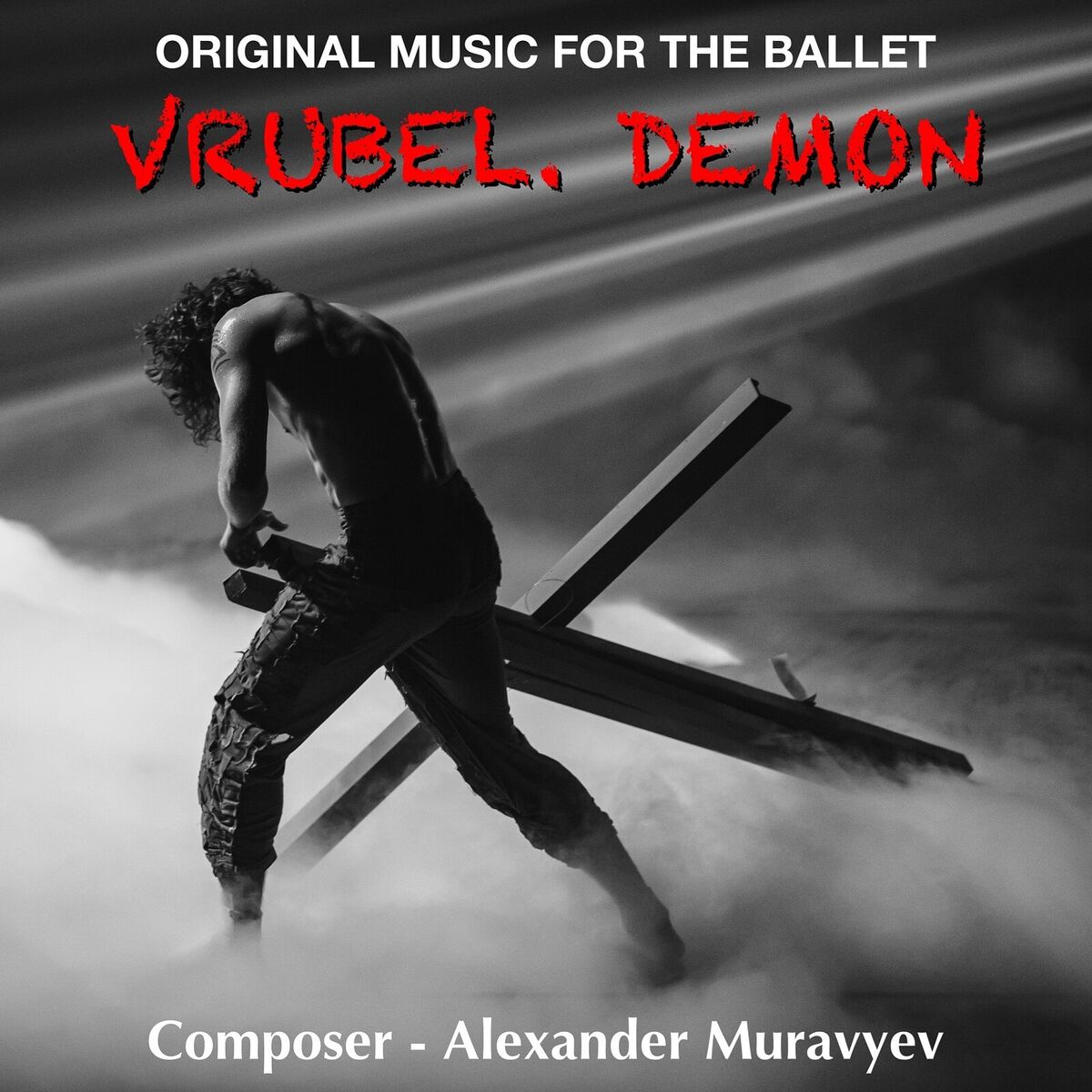 Album cover of Vrubel. Demon (Original Music for the Ballet)