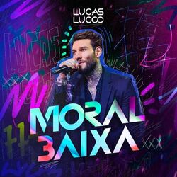 Cover of Moral Baixa (Ao Vivo)