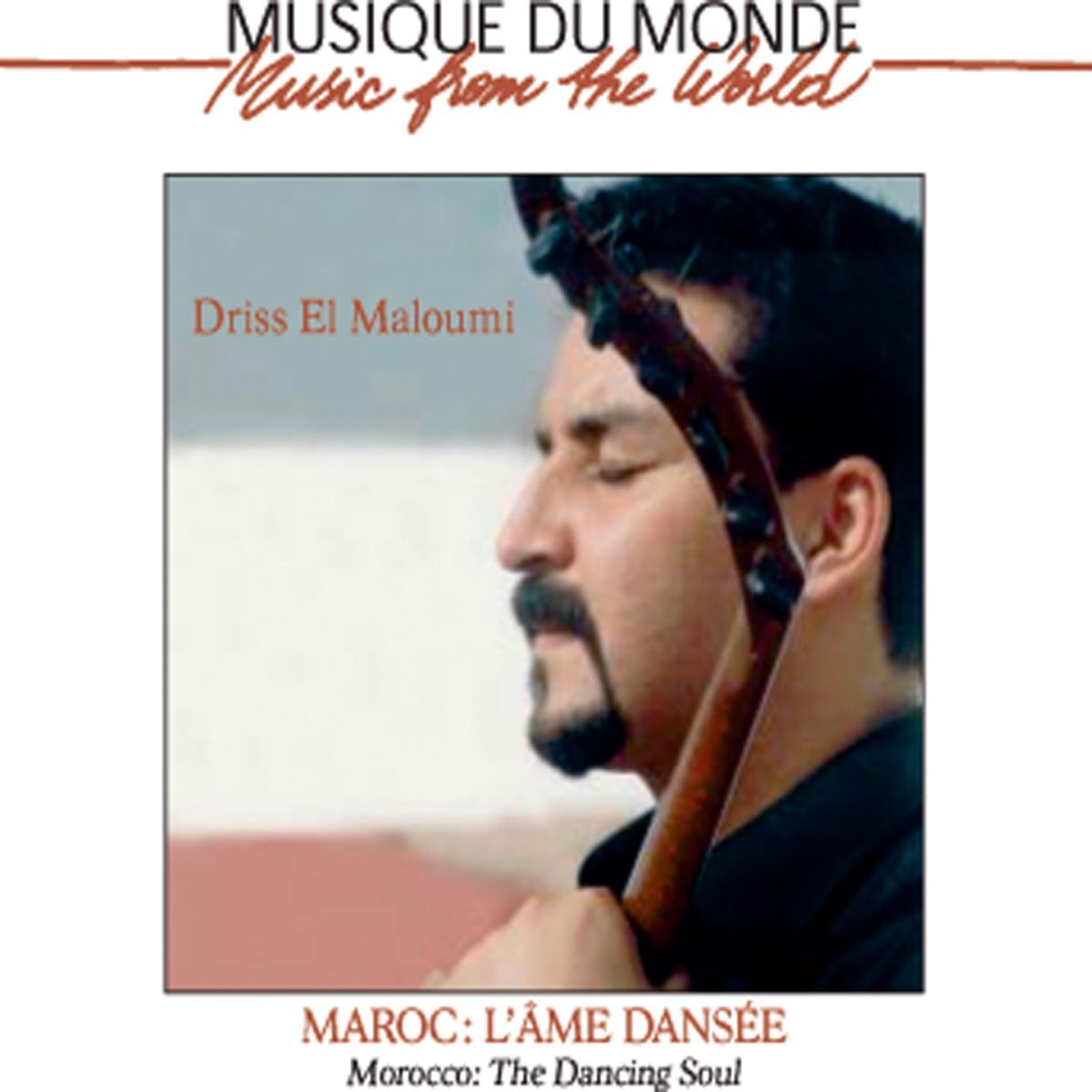 Album cover of Maroc : l'âme dansée (Musique du monde)