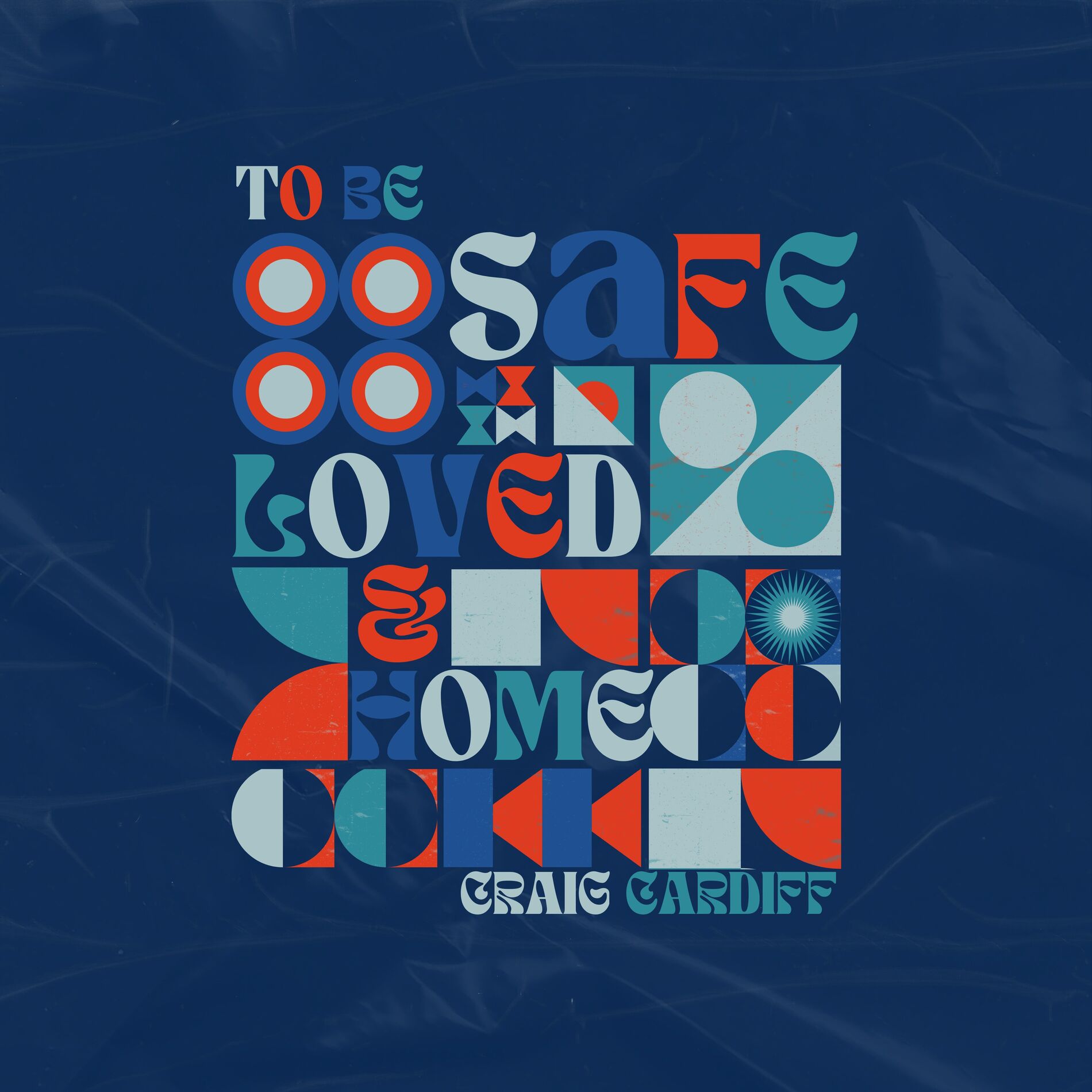 Album cover of To Be Safe, Loved & Home (Live Peterborough, ON 2.7.20)