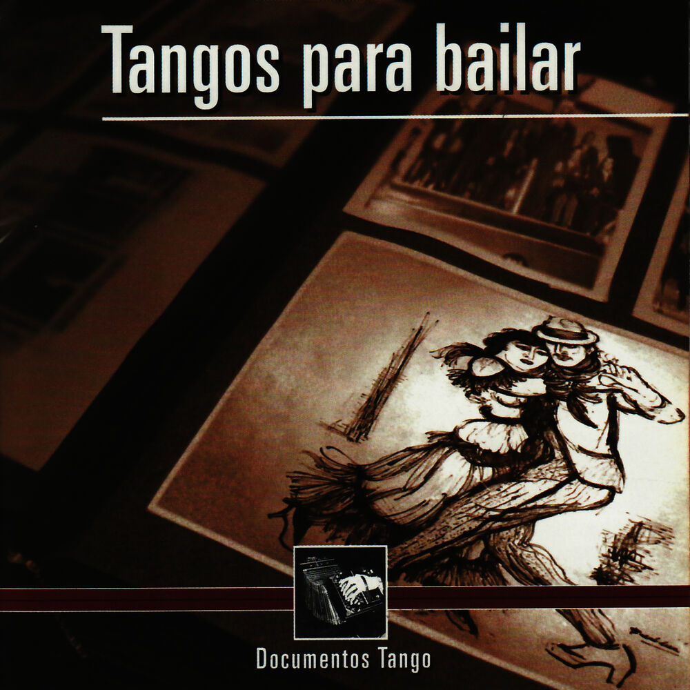 Picture of Tangos Para Bailar - Documentos Tango