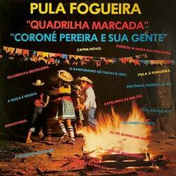 Cover of Pula Fogueira: Quadrilha Marcada