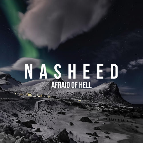Afraid Of Hell