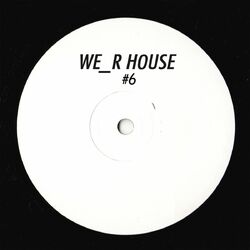 Cover of We_R House 06