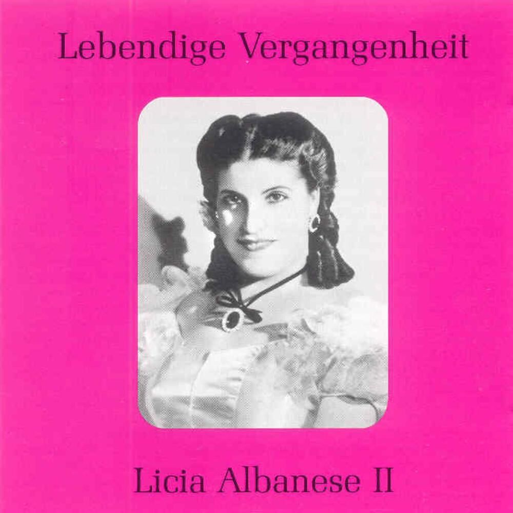 Picture of Lebendige Vergangenheit - Licia Albanese (Vol.2)
