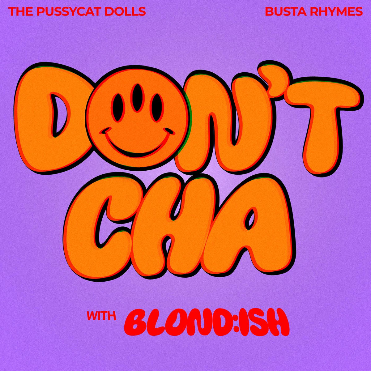 Album cover of Don't Cha (with BLOND:ISH)