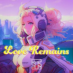Cover of Love Remains