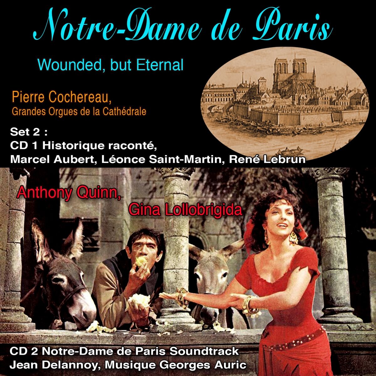 Album cover of Notre-Dame De Paris Eternelle - Wounded, but Eternal: 2 Volumes