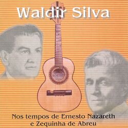 Cover of Nos Tempos De Ernesto Nazareth E Zequinha De Abreu