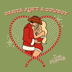 Cover of Santa Ain't A Cowboy