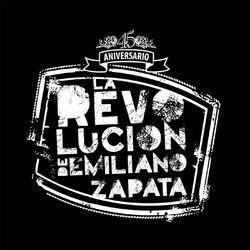 Cover of La Revolución de Emiliano Zapata 45 Aniversario