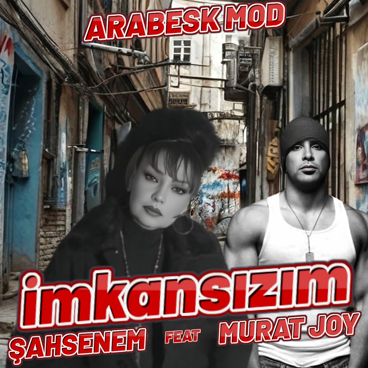 Album cover of İmkansızım (Arabesk Mod)