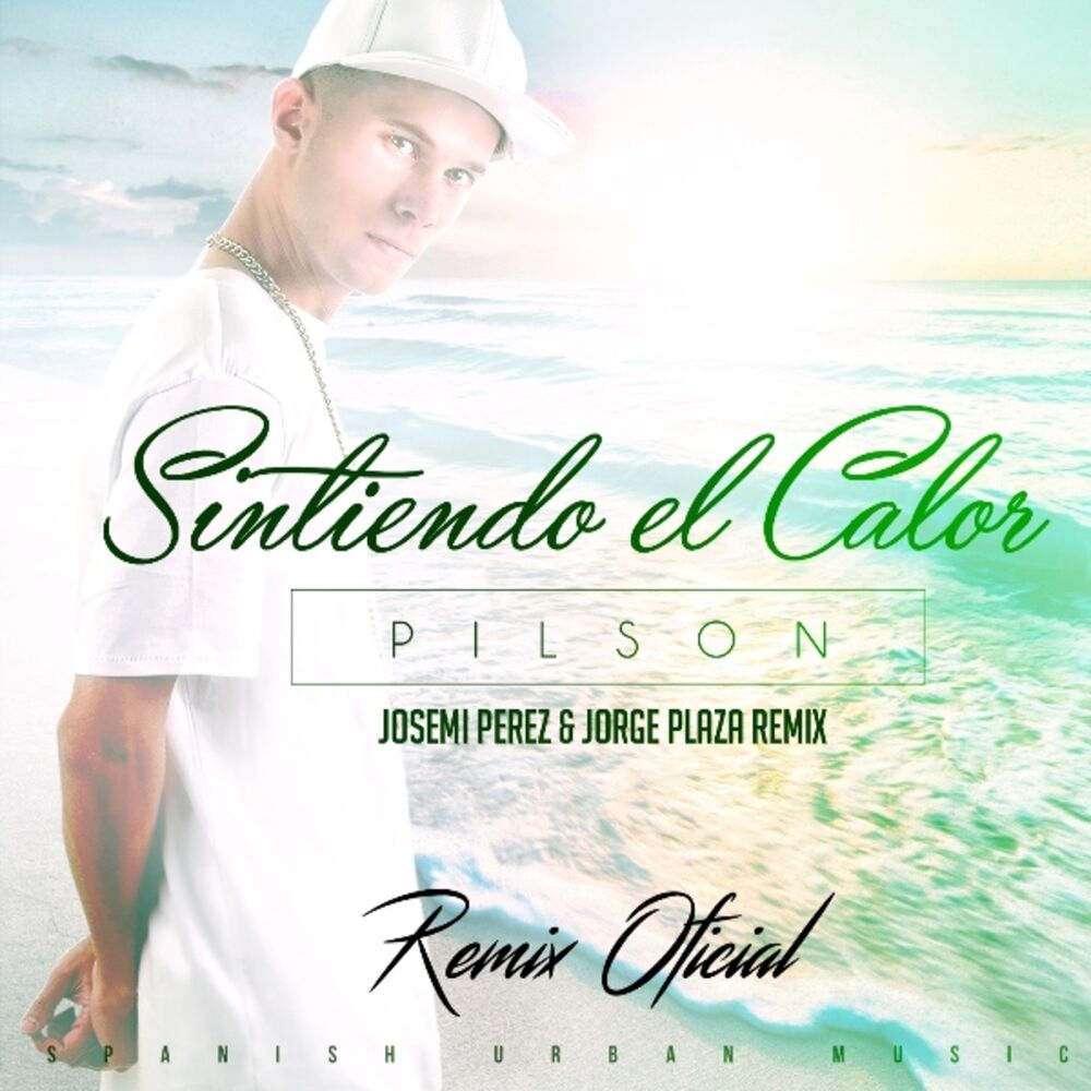Picture of Sintiendo el Calor (Remix Oficial) [feat. Josemi Perez & Jorge Plaza] - Single