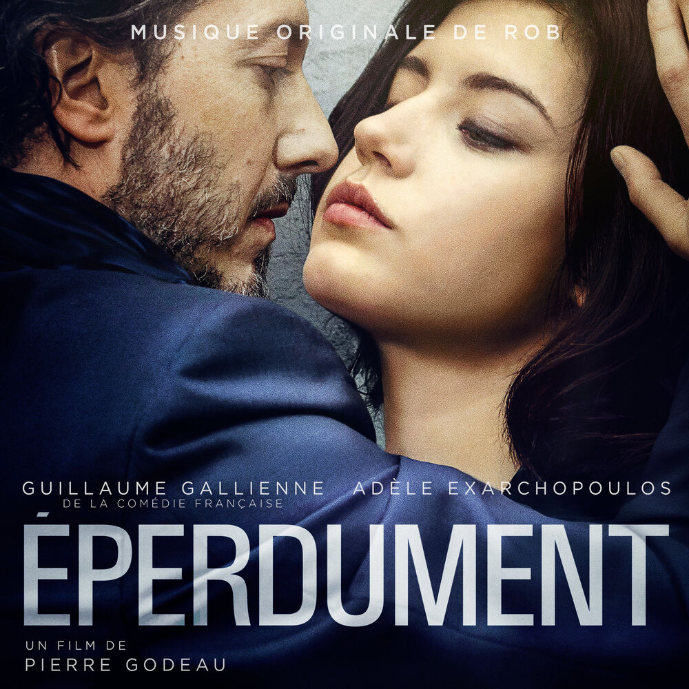 Picture of Eperdument (Musique originale du film)